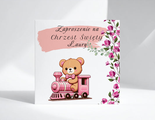 Zaproszenie na Chrzest składane 15x15 z kopertą  - Pluszowy miś w różowej lokomotywie